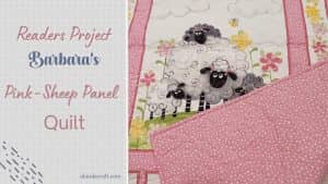 Readers Project: Barbara's Sheep Panel Quilts