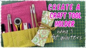 craft tool holder tutorial - easy sewing project