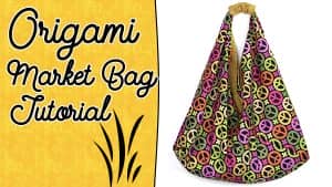 origami bag tutorial, market bag, origami bag