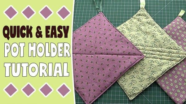 Pot Holder Tutorial - Easy Sewing Project for beginners