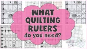 what quilting rulers do i need