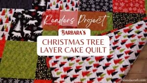 Readers Project - Barbara's Flannel Christmas Quilt