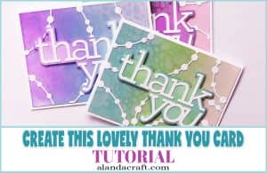 How to Make a Thank You Card Tutorial