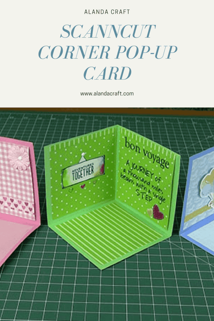 How to create a great looking corner pop-up card using your Brother ScanNCut. you can make cards for all occasions.